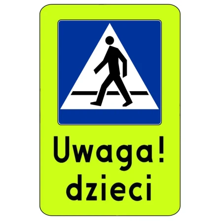 Tablica fluorescencyjna przejscie dla pieszych uwaga dzieci 900x1200 - folia drugiej generacji.webp