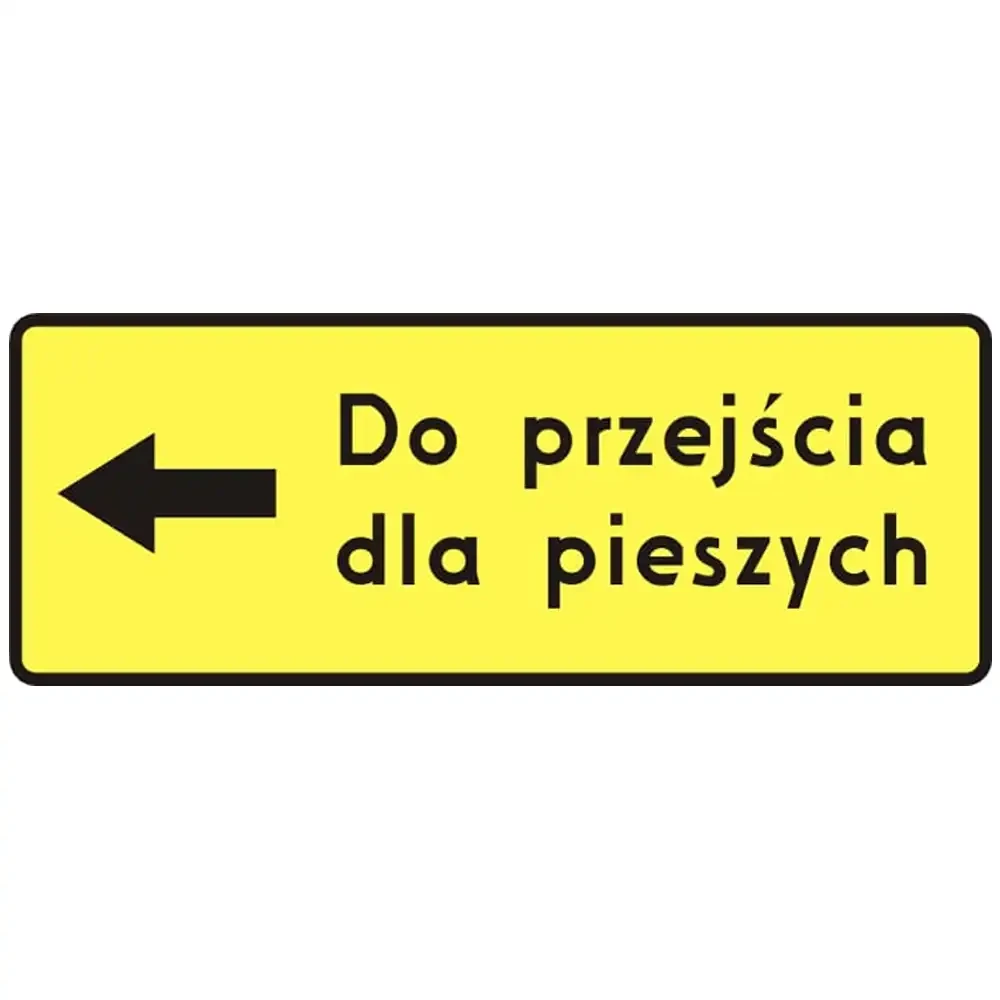 Tablica - do przejścia dla pieszych w lewo - 900 x 350 mm - folia I generacji - sklep drogowy Widrog.webp