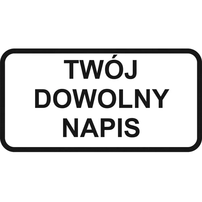 Tabliczka z Twoim tekstem – folia odblaskowa I generacji - 400x200 mm - sklep drogowy Widrog.webp
