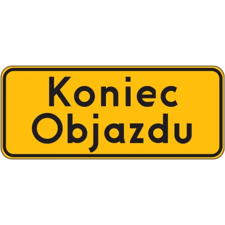 Znak drogowy F-9 - Koniec Objazdu - 1200x440 mm z folią odblaskową I generacji RA1. Wytrzymała blacha ocynkowana 1,25 mm z podwójnie giętymi krawędziami, certyfikat CE. Profesjonalne oznakowanie objazdów i dróg tymczasowych