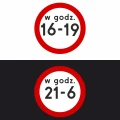 Znaki drogowe B-1 informujące o godzinach obowiązywania zakazu ruchu w obu kierunkach. Czerwone koła z białym środkiem i czarnym tekstem: w godz. 16-19, oraz: w godz. 21-6. Oklejone folią II generacji, zwiększają czytelność i bezpieczeństwo na drodze