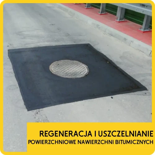 Regeneracja i Uszczelnianie Powierzchniowe Nawierzchni Bitumicznych