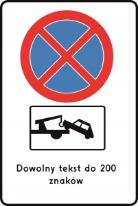 Tablica drogowa B-36+T-24+własny tekst 60x90cm